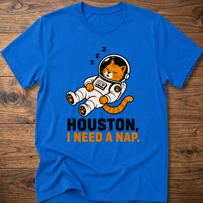 Royal blue crew-neck T-shirt with cat astronaut graphic: HOUSTON, I NEED A NAP.