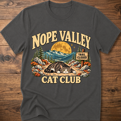 Charcoal T-shirt with 'NOPE VALLEY CAT CLUB' cat graphic and trail closed sign