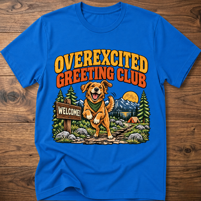 Royal blue dog T-shirt with 'OVEREXCITED GREETING CLUB' graphic front