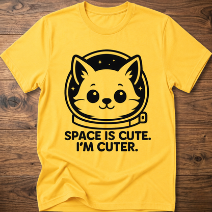 Yellow T-shirt with space cat face graphic and text "SPACE IS CUTE. I'M CUTER."