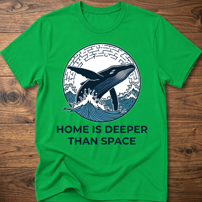 Green T-shirt with whale surf graphic and “HOME IS DEEPER THAN SPACE” text