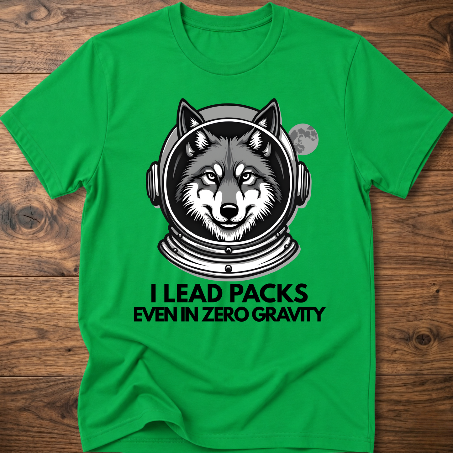 Green T-shirt with husky astronaut graphic and "I Lead Packs Even in Zero Gravity" text