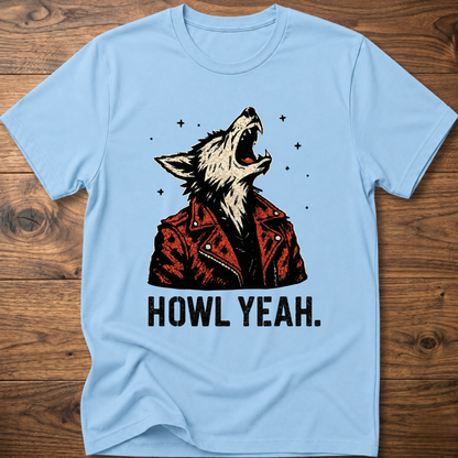 Howl Yeah Rockstar Wolf T-Shirt