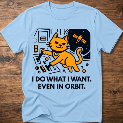 Do What I Want Cat T-Shirt