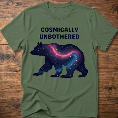 Olive green graphic t-shirt with cosmic bear and COSMICALLY UNBOTHERED lettering